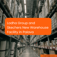 Lodha Skechers Build Mega Hub